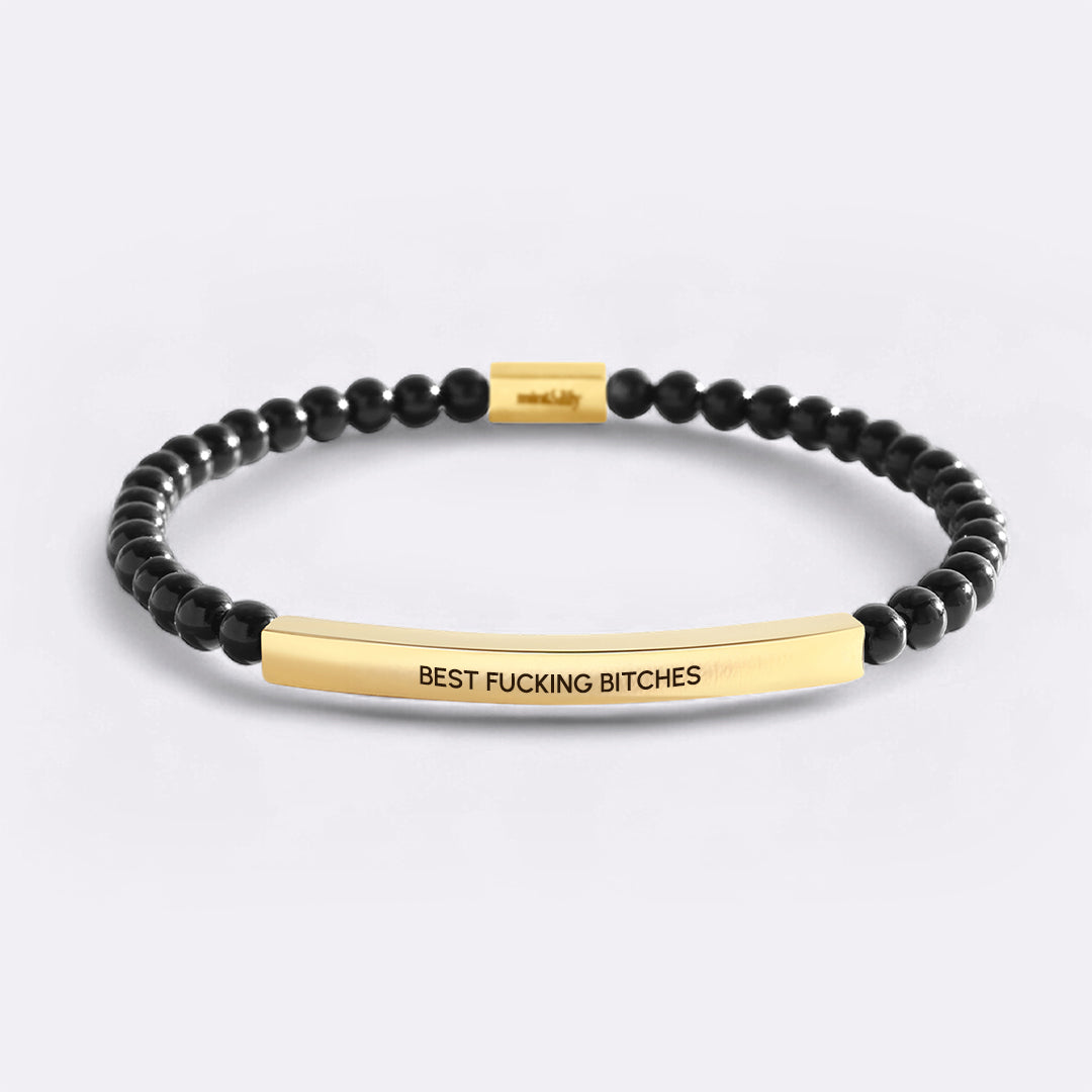 Best Fucking Bitches Beaded Inspire Bracelet
