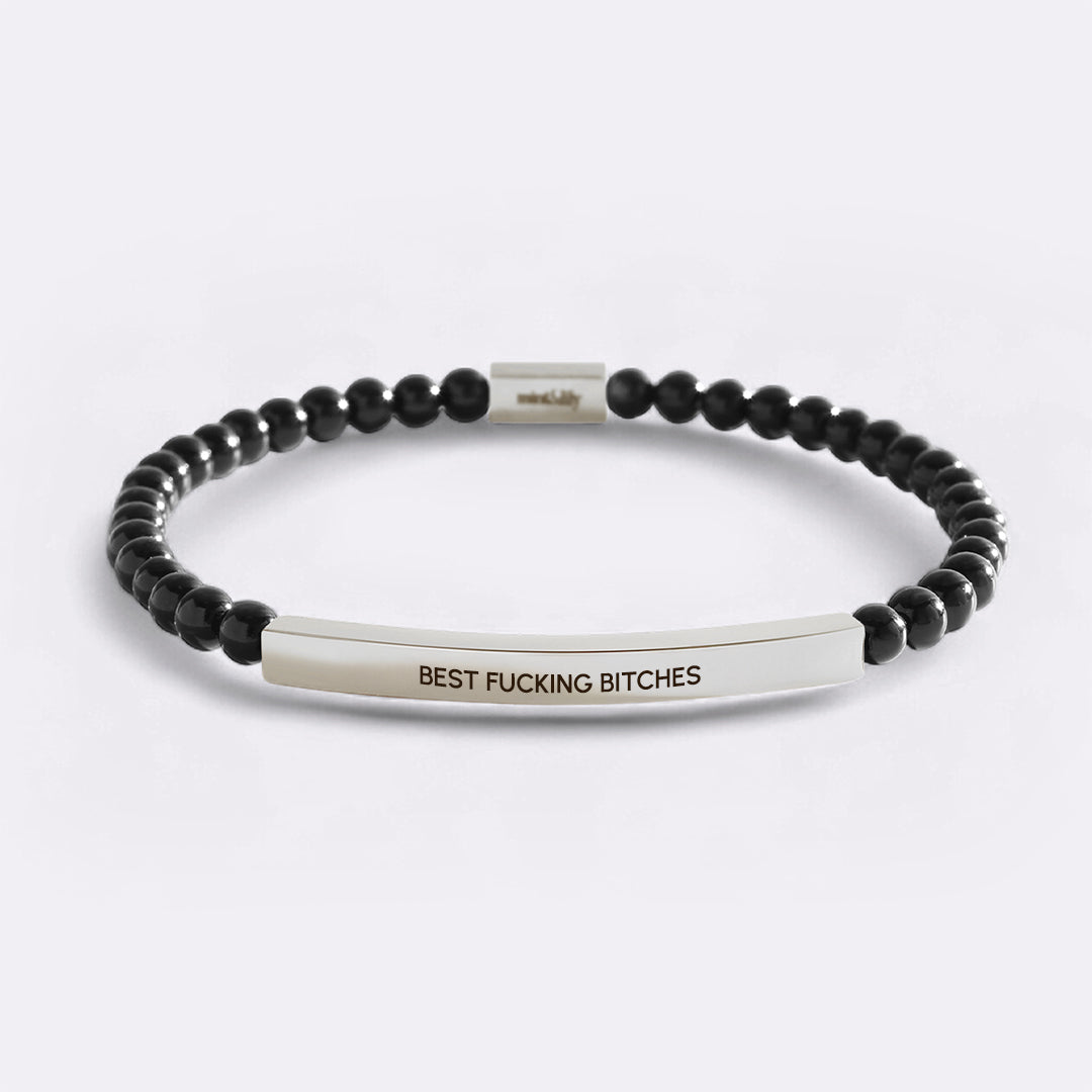 Best Fucking Bitches Beaded Inspire Bracelet