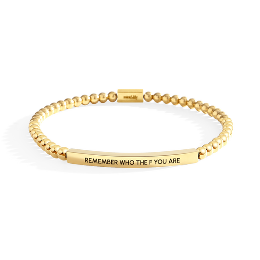 Remember Who The F You Are Beaded Inspire Bracelet